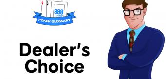 Dealer’s Choice