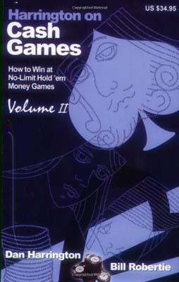 Harrington on Cash Games Volume II